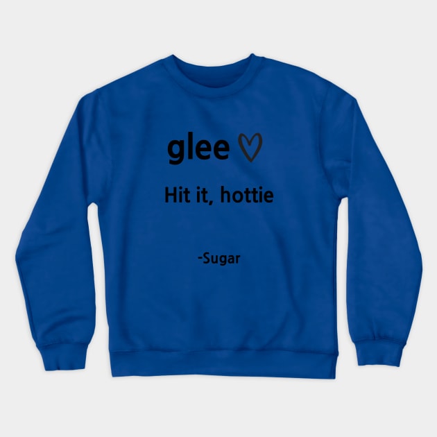 Glee/Sugar Crewneck Sweatshirt by Said with wit